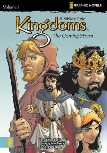 9780310713531: Kingdoms: A Biblical Epic, Vol. 1 - The Coming Storm