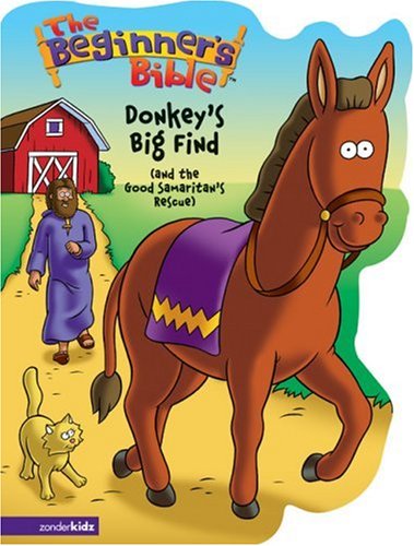9780310713883: Donkey's Big Find and the Good Samaritan's Rescue
