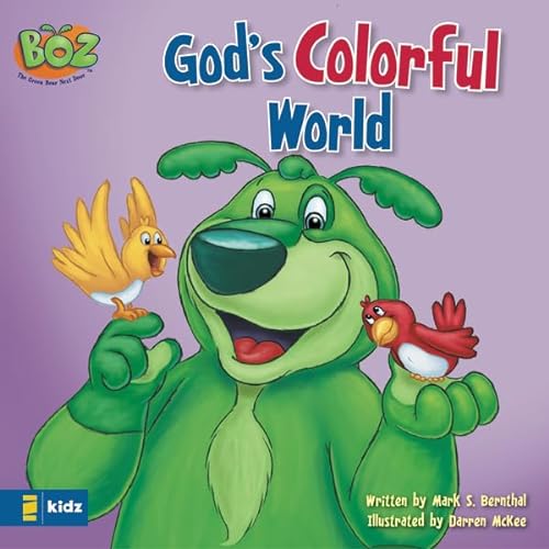 Imagen de archivo de God's Colorful World (BOZ Series) a la venta por Half Price Books Inc.