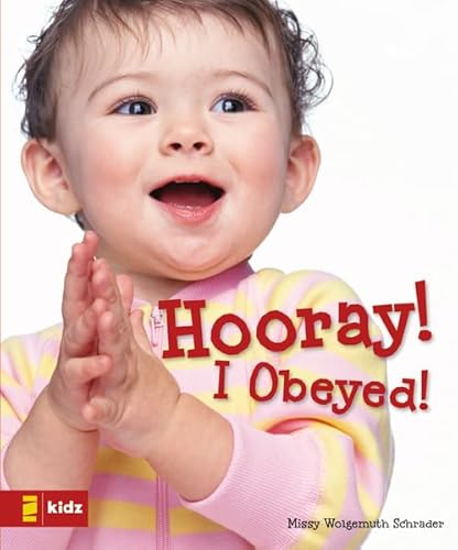 Stock image for Hooray! I Obeyed! for sale by BargainBookStores