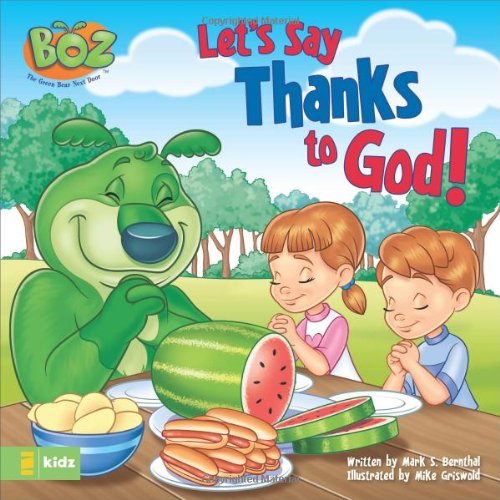 Imagen de archivo de Let's Say Thanks to God! (BOZ Series) a la venta por SecondSale
