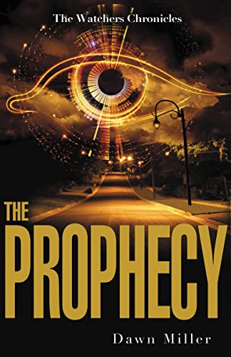 Beispielbild fr The Prophecy (The Watchers Chronicles) zum Verkauf von Once Upon A Time Books