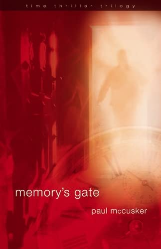 9780310714385: Memory's Gate (Time Thriller Trilogy)
