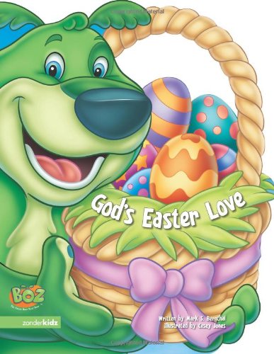 Stock image for Gods Easter Love (BOZ Series) for sale by Goodwill Books