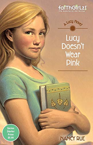 Stock image for Lucy Doesn't Wear Pink (Faithgirlz / A Lucy Novel) for sale by Your Online Bookstore
