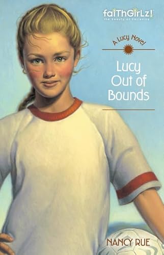 Beispielbild fr Lucy Out of Bounds (Faithgirlz / A Lucy Novel) zum Verkauf von Wonder Book