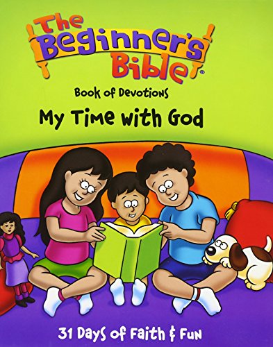 Beispielbild fr The Beginner's Bible Book of Devotions---My Time with God zum Verkauf von Wonder Book