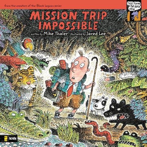 Beispielbild fr Mission Trip Impossible (Tales from the Back Pew) zum Verkauf von BooksRun