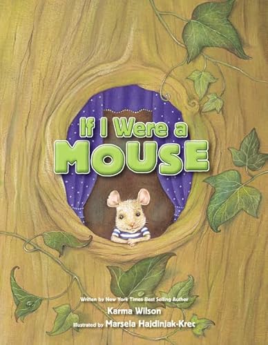 If I Were a Mouse (9780310716037) by Wilson, Karma