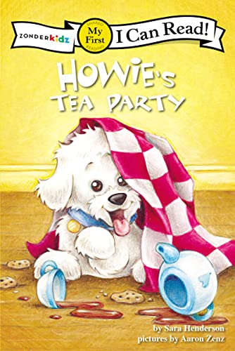 9780310716051: Howie's Tea Party: My First (I Can Read! / Howie Series)