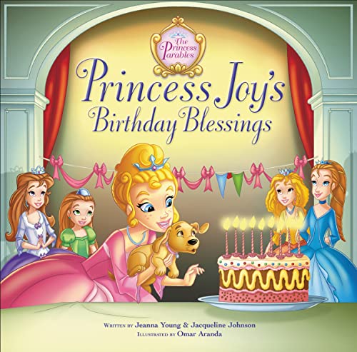 Stock image for Princess Joy's Birthday Blessing (The Princess Parables) for sale by HPB Inc.