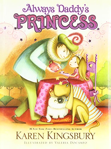 Stock image for Always Daddy's Princess for sale by SecondSale
