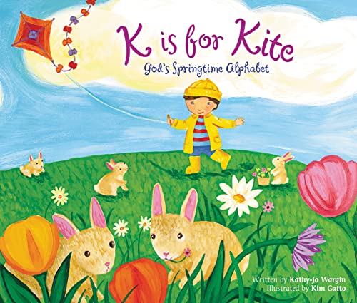 9780310716624: K Is for Kite: God's Springtime Alphabet
