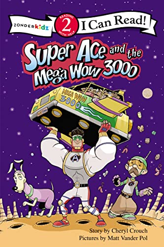 Imagen de archivo de Super Ace and the Mega Wow 3000: Level 2 (I Can Read!) a la venta por Wonder Book