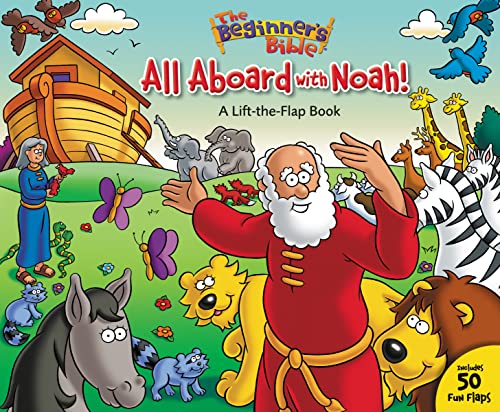 Stock image for The Beginner's Bible All Aboard with Noah!: A Lift-the-Flap Book for sale by SecondSale