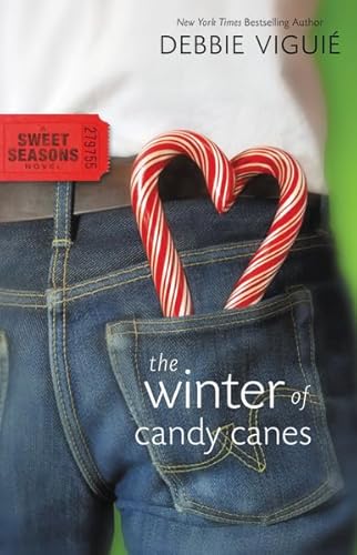 Stock image for The Winter of Candy Canes (A Sweet Seasons Novel) for sale by SecondSale