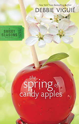 Stock image for The Spring of Candy Apples Sweet Seasons Novel, A for sale by PBShop.store US