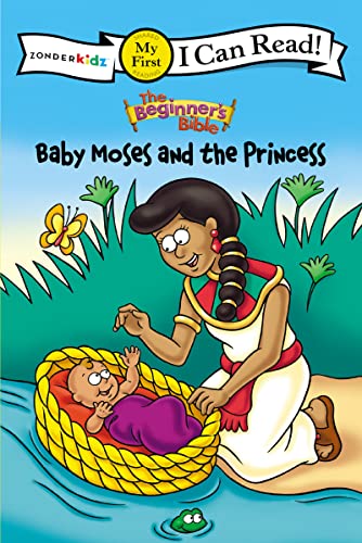 9780310717676: The Beginner's Bible Baby Moses and the Princess: My First (I Can Read! / The Beginner's Bible)