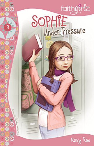 Beispielbild fr Sophie Under Pressure (Faithgirlz) zum Verkauf von Wonder Book