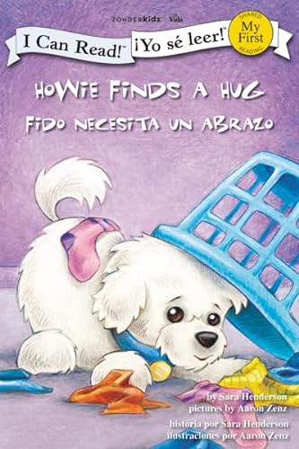 Stock image for Howie Finds a Hug / Fido recibe un abrazo (I Can Read! / Howie Series / Yo s leer! / Serie: Fido) for sale by Red's Corner LLC