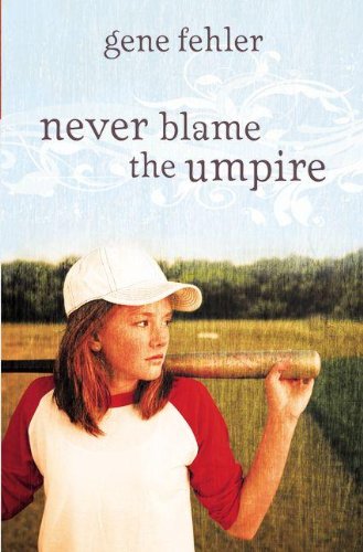 Imagen de archivo de Never Blame the Umpire a la venta por SecondSale