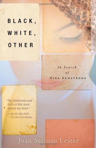 Stock image for Black, White, Other: In Search of Nina Armstrong for sale by HPB Inc.