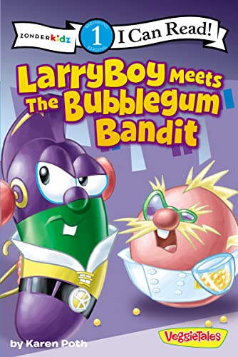 9780310721611: LarryBoy Meets the Bubblegum Bandit: Level 1