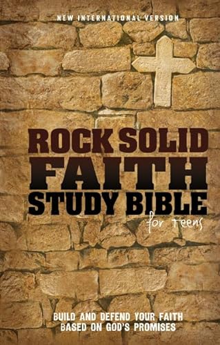 9780310723301: Rock Solid Faith Study Bible for Teens: Build and Defend Your Faith Based on God's Promises: New International Version