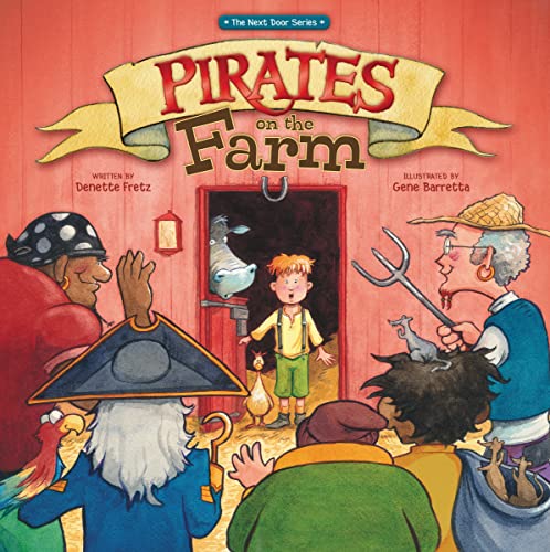 Stock image for Pirates on the Farm (The Next Door Series) for sale by Gulf Coast Books