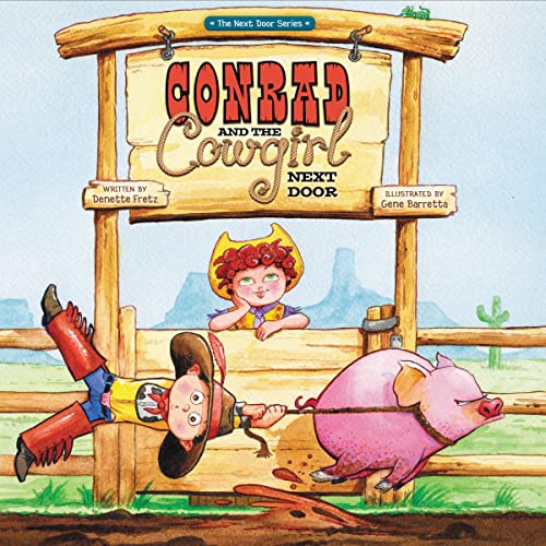 Stock image for Conrad and the Cowgirl Next Door (The Next Door Series) for sale by Wonder Book