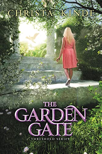 The Garden Gate (Threshold) (9780310724971) by Kinde, Christa J.