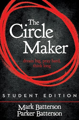 Beispielbild fr The Circle Maker Student Edition: Dream Big. Pray Hard. Think Long. zum Verkauf von SecondSale