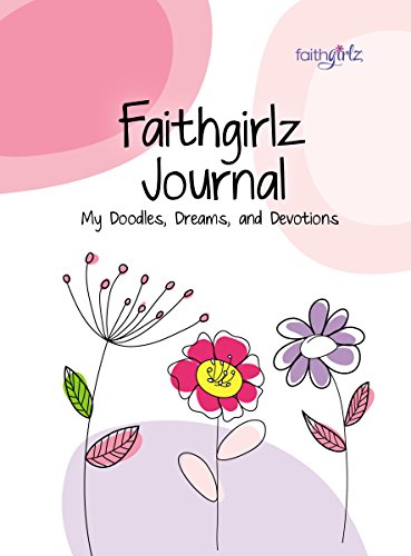 9780310725879: Faithgirlz Journal HB: My Doodles, Dreams, and Devotion