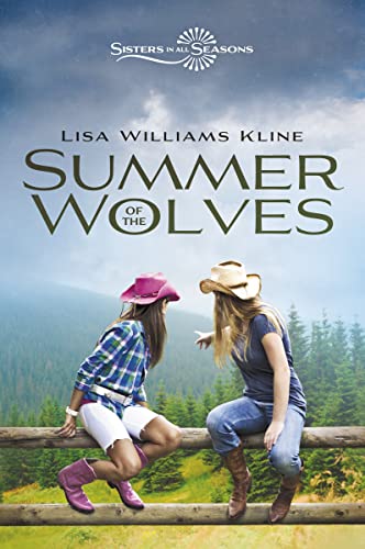 Imagen de archivo de Summer of the Wolves (Sisters in All Seasons) a la venta por Gulf Coast Books