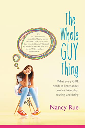 Beispielbild fr The Whole Guy Thing: What Every Girl Needs to Know about Crushes, Friendship, Relating, and Dating zum Verkauf von SecondSale