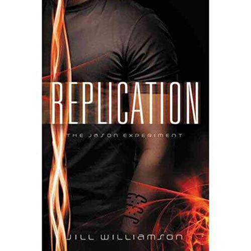 Stock image for Replication: The Jason Experiment for sale by Gulf Coast Books