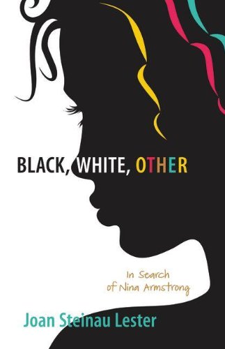 Imagen de archivo de Black, White, Other : In Search of Nina Armstrong a la venta por Better World Books