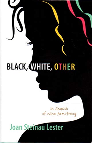 9780310727637: Black, White, Other: In Search of Nina Armstrong