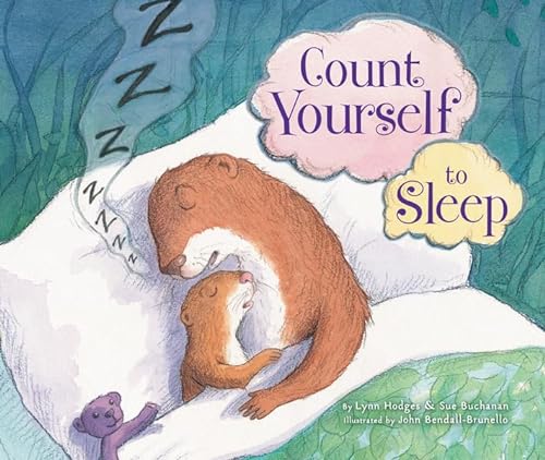 Count Yourself to Sleep (9780310728153) by Hodges, Lynn; Buchanan, Sue