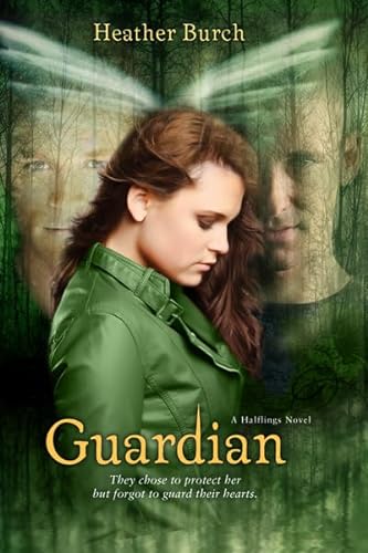 Stock image for Guardian: They chose to protect her. But forgot to guard their hearts. (A Halflings Novel) for sale by SecondSale