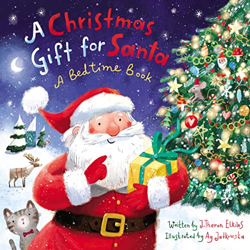 Stock image for A Christmas Gift for Santa: A Bedtime Book for sale by ZBK Books