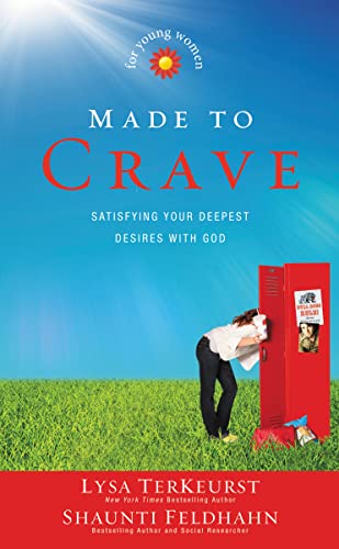 

Made to Crave for Young Women: Satisfying Your Deepest Desires with God