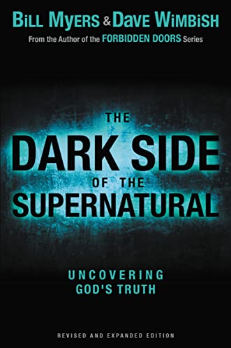 Beispielbild fr The Dark Side of the Supernatural, Revised and Expanded Edition: What Is of God and What Isn't zum Verkauf von HPB Inc.