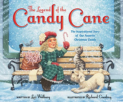 9780310730125: The Legend of the Candy Cane, Newly Illustrated Edition: The Inspirational Story of Our Favorite Christmas Candy