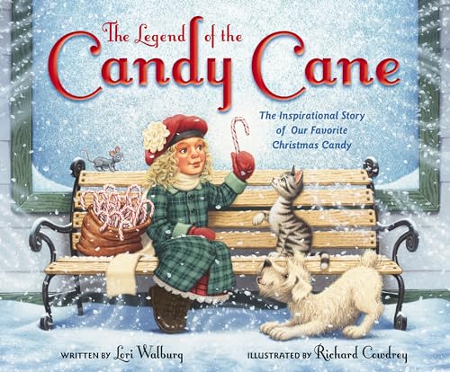 9780310730125: The Legend of the Candy Cane, Newly Illustrated Edition: The Inspirational Story of Our Favorite Christmas Candy