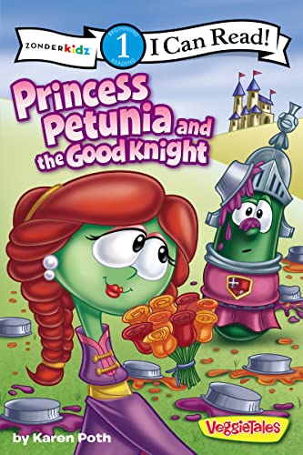 Beispielbild fr Princess Petunia and the Good Knight: Level 1 (I Can Read! / Big Idea Books / VeggieTales) zum Verkauf von Wonder Book