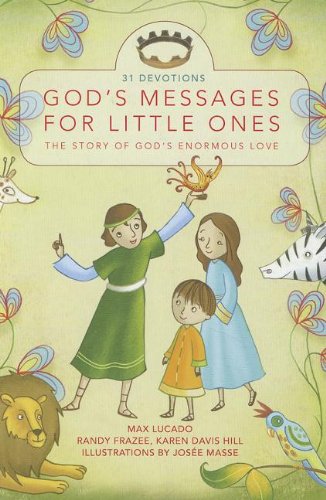 9780310732921: God's Messages for Little Ones (31 Devotions): The Story of God's Enormous Love