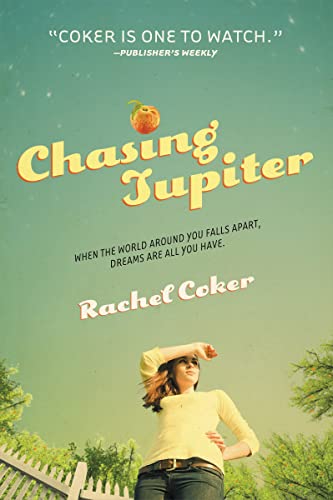 Chasing Jupiter (9780310732938) by Coker, Rachel