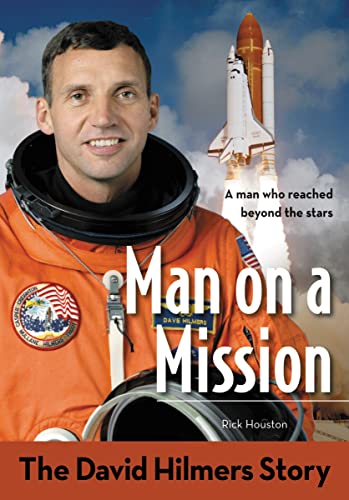 9780310736134: Man on a Mission: The David Hilmers Story (ZonderKidz Biography)