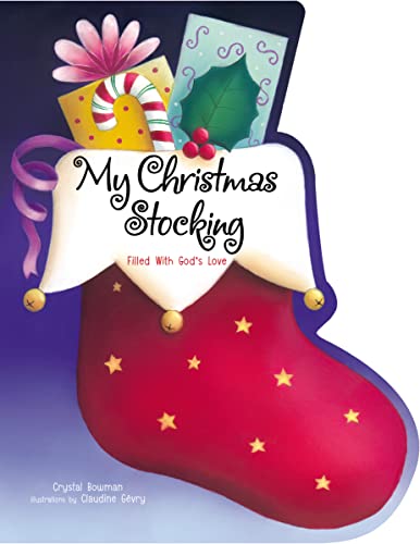 9780310738237: MY CHRSTMS STOCKING BB DIECUT: Filled with God's Love